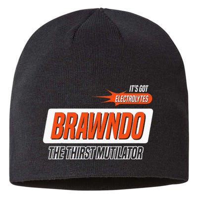 Brawndo The Thirst Mutilator Sustainable Beanie