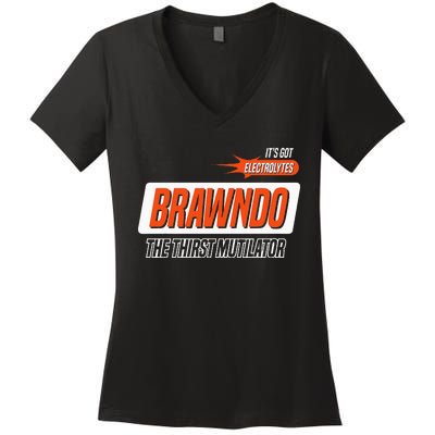 Brawndo The Thirst Mutilator Women's V-Neck T-Shirt