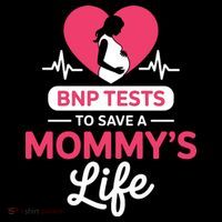 BNP Testing To Save A Mothers Life Tall T-Shirt