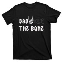 Bad Two The Bone Birthday 2nd 2 Years Old Birthday Boy Girl T-Shirt