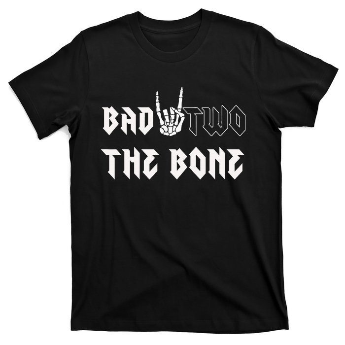 Bad Two The Bone Birthday 2nd 2 Years Old Birthday Boy Girl T-Shirt