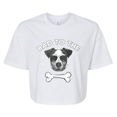 Bad To The Bone Funny Jack Russell Terrier Bella+Canvas Jersey Crop Tee