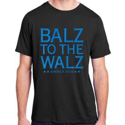 Balz To The Walz Harris Walz 2024 Adult ChromaSoft Performance T-Shirt