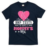 BNP Testing To Save A Mothers Life T-Shirt