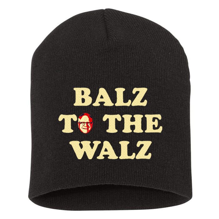 Balz To The Walz Harris Walz 47 President 24 Election Short Acrylic Beanie