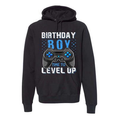 Birthday Time To Level Up Video Game Birthday Gamer Gift Premium Hoodie