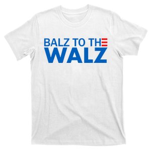 Balz To The Walz 2024 Kamala Harris Tim Waltz Election T-Shirt