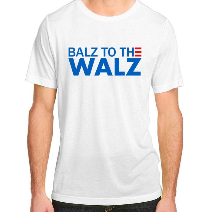 Balz To The Walz 2024 Kamala Harris Tim Waltz Election Adult ChromaSoft Performance T-Shirt