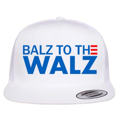 Balz To The Walz 2024 Kamala Harris Tim Waltz Election Flat Bill Trucker Hat