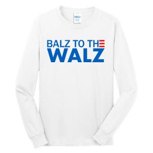 Balz To The Walz 2024 Kamala Harris Tim Waltz Election Tall Long Sleeve T-Shirt