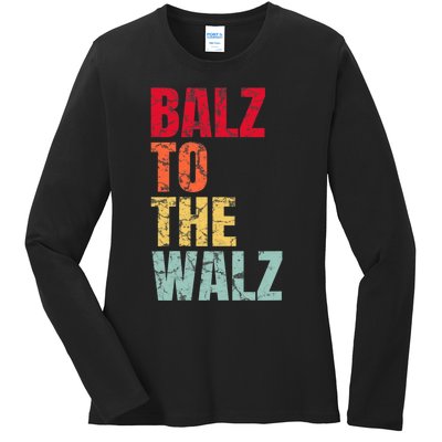 Balz To The Walz Harris Walz 2024 Ladies Long Sleeve Shirt