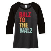 Balz To The Walz Harris Walz 2024 Women's Tri-Blend 3/4-Sleeve Raglan Shirt