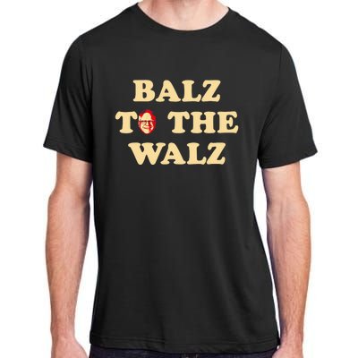 Balz To The Walz Harris Walz 47 President 24 Election Funny Adult ChromaSoft Performance T-Shirt