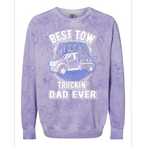 Best Tow Trucking Dad Ever Towing Service Tow Truck Gift Colorblast Crewneck Sweatshirt