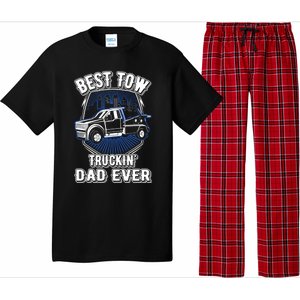 Best Tow Trucking Dad Ever Towing Service Tow Truck Gift Pajama Set