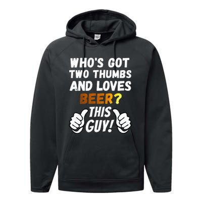 Beer Ttwo Thumbs Loves Beer Performance Fleece Hoodie