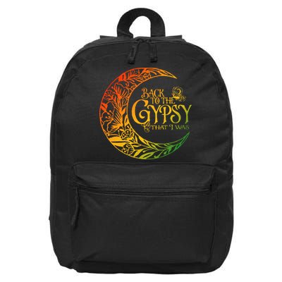 Back To The Gypsy That I Was 16 in Basic Backpack