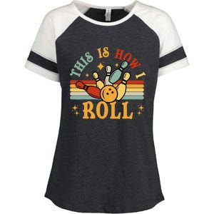 Bowling T This Is How I Roll Retro Funny Bowler Enza Ladies Jersey Colorblock Tee