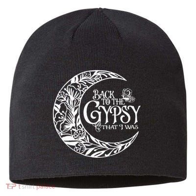 Back To The Gypsy That I Was Sustainable Beanie