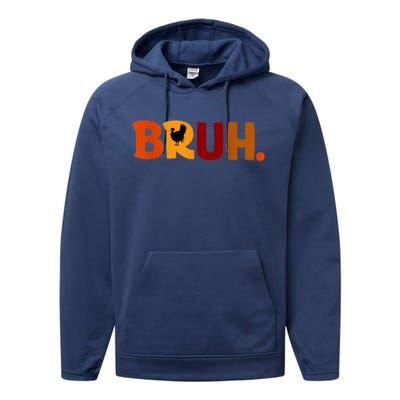 Bruh Thanksgiving Teens Turkey Bruh Performance Fleece Hoodie