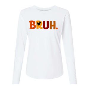 Bruh Thanksgiving Teens Turkey Bruh Womens Cotton Relaxed Long Sleeve T-Shirt