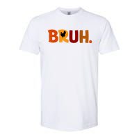 Bruh Thanksgiving Teens Turkey Bruh Softstyle CVC T-Shirt