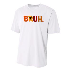 Bruh Thanksgiving Teens Turkey Bruh Youth Performance Sprint T-Shirt