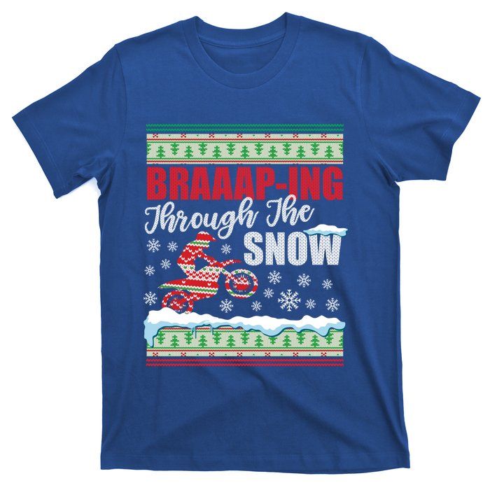 Braaap Through The Snow Ugly Motocross Christmas Gift T-Shirt