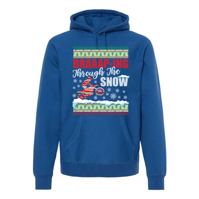 Braaap Through The Snow Ugly Motocross Christmas Gift Premium Hoodie