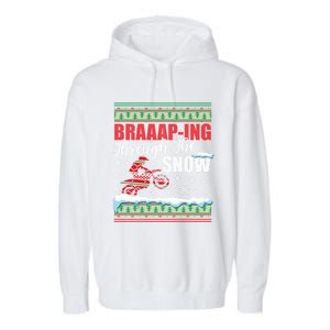 Braaap Through The Snow Ugly Motocross Christmas Gift Garment-Dyed Fleece Hoodie