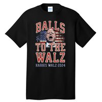 Balls To The Walz Tim Walz For Vp Walz And Harris Vote 47 Tall T-Shirt