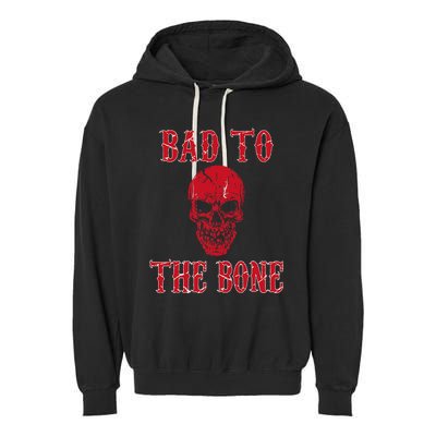 Bad To The Bone Skeleton Halloween Scary Garment-Dyed Fleece Hoodie