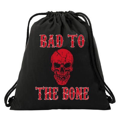 Bad To The Bone Skeleton Halloween Scary Drawstring Bag