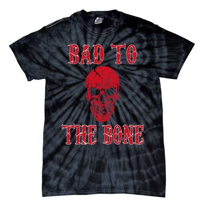 Bad To The Bone Skeleton Halloween Scary Tie-Dye T-Shirt