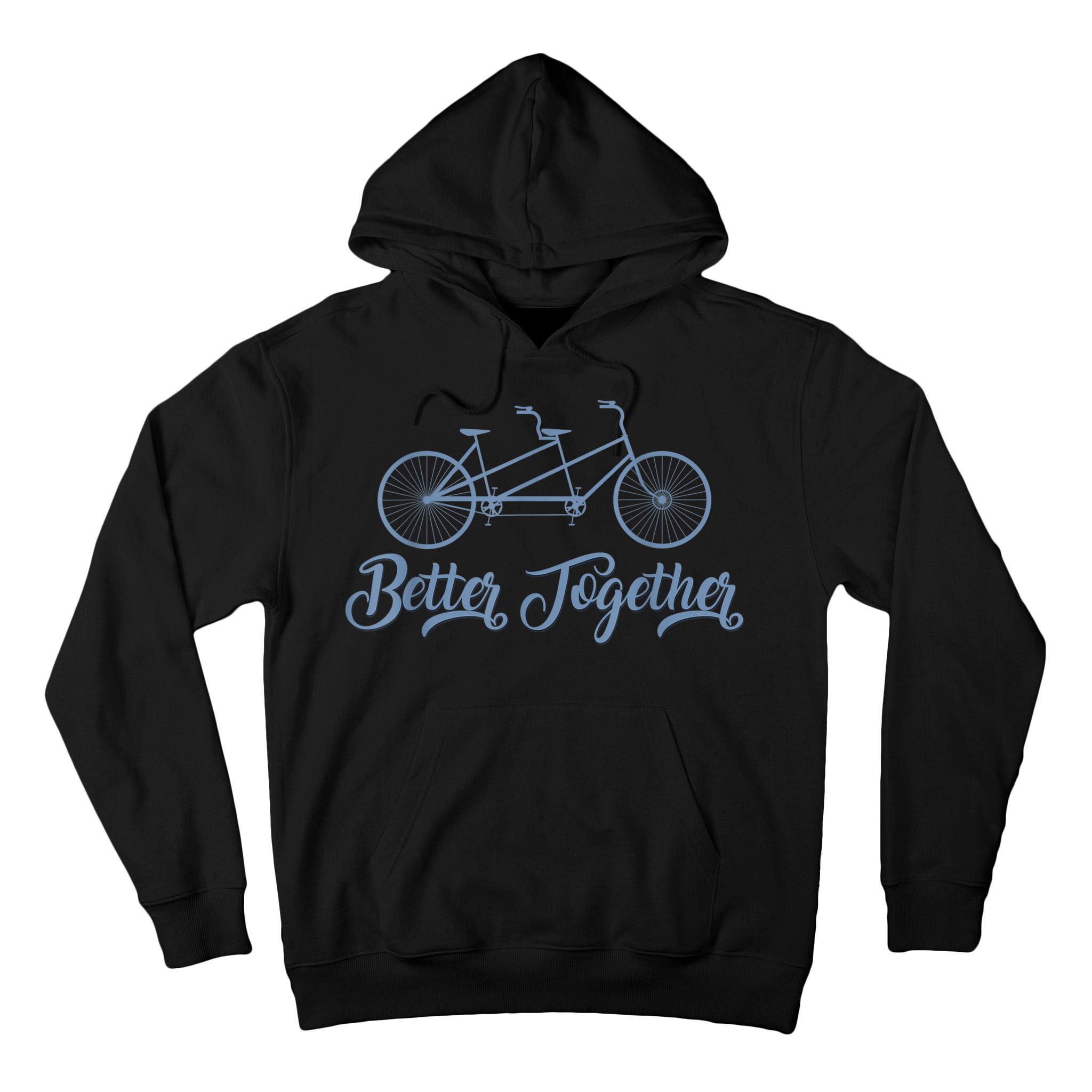 Better Together Tandem Bicycle Cyclist Bike Cycling Tall Hoodie
