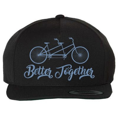 Better Together Tandem Bicycle Cyclist Bike Cycling Wool Snapback Cap