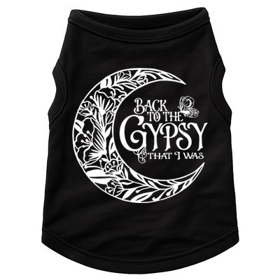 Back To The Gypsy That I Was Doggie Tank
