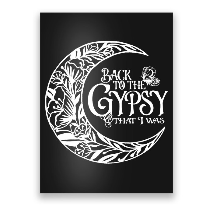 Back To The Gypsy That I Was Poster