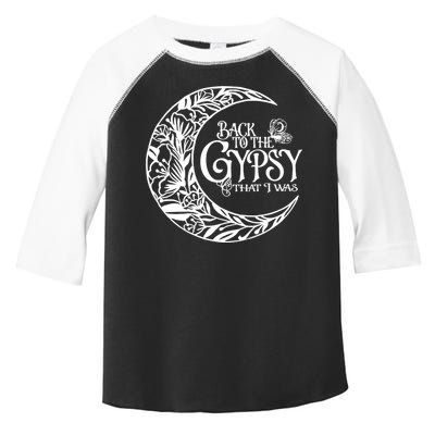 Back To The Gypsy That I Was Toddler Fine Jersey T-Shirt
