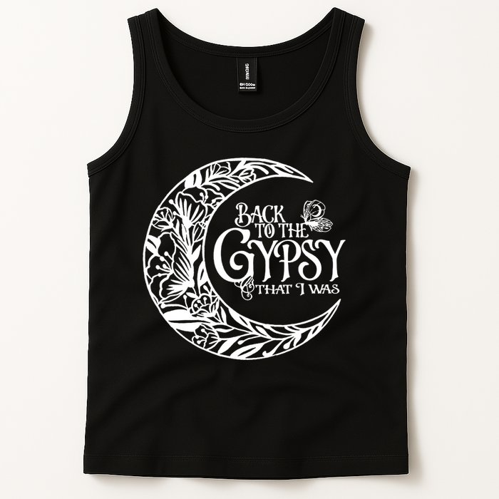 Back To The Gypsy That I Was Tank Top