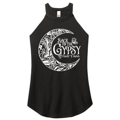 Back To The Gypsy That I Was Women's Perfect Tri Rocker Tank