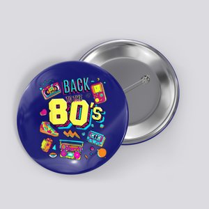 Back To The 80s Costume Party Retro Button