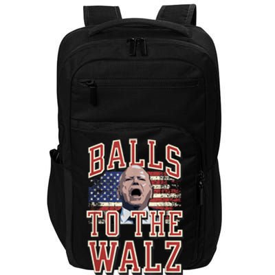 Balls To The Walz Tim Walz For Vp Walz And Harris Vote 47 Impact Tech Backpack