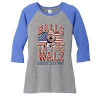 Balls To The Walz Tim Walz For Vp Walz And Harris Vote 47 Women's Tri-Blend 3/4-Sleeve Raglan Shirt