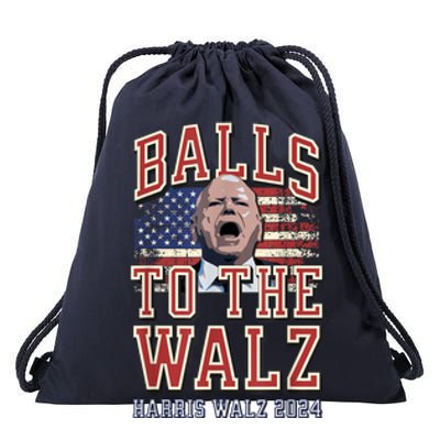 Balls To The Walz Tim Walz For Vp Walz And Harris Vote 47 Drawstring Bag