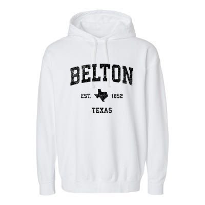 Belton Texas Tx Vintage Sports Garment-Dyed Fleece Hoodie