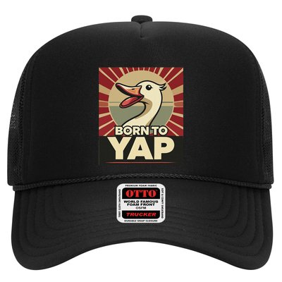Born To Tap Yapp Funny Silly Goose Honk Professional Yapper Trucker Hat