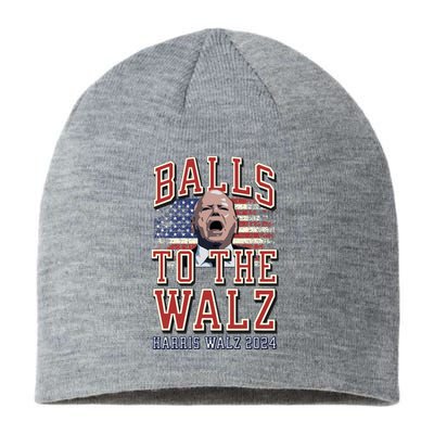 Balls To The Walz Tim Walz For Vp Walz And Harris Vote 47 Sustainable Beanie