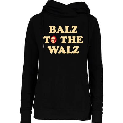 Balz To The Walz Harris Walz 47 President 24 Election Funny Womens Funnel Neck Pullover Hood