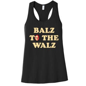 Balz To The Walz Harris Walz 47 President 24 Election Funny Women's Racerback Tank